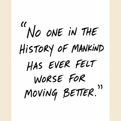 If We Knew Better, We'd Move Better: The Seeds of Movement (eBook)